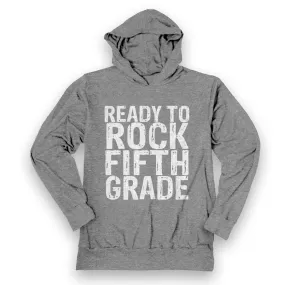 'Ready to Rock Fifth Grade' Lightweight Hoodie