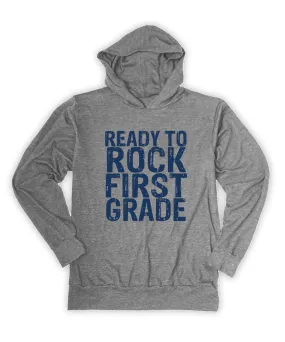 'Ready to Rock First Grade' Lightweight Hoodie